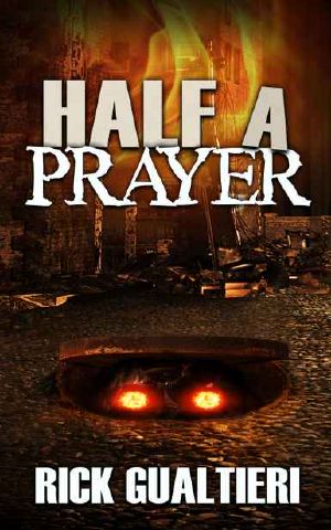 [The Tome of Bill 06] • Half A Prayer